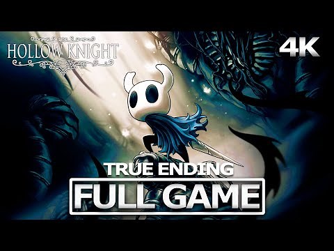 Hollow Knight: Full Game Walkthrough for 100% Completion