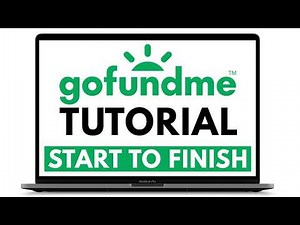 How to Set up a GoFundMe Campaign
