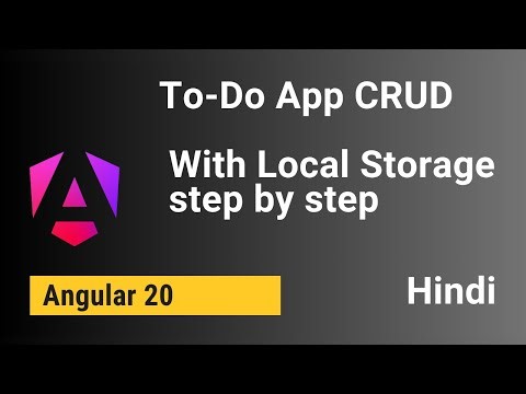 Angular 20 Tutorial: Build a To-Do App with Local Storage | Step-by-Step for Beginners