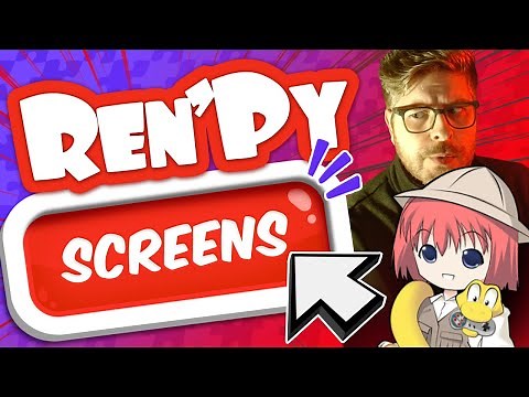 Ren'py Screens Tutorial
