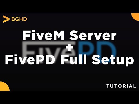 FiveM Server + FivePD - Full Setup/Install Tutorial