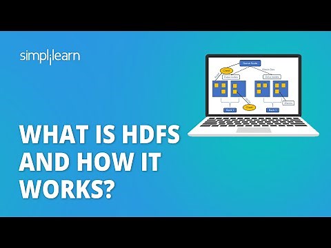 What Is HDFS And How It Works? | Hadoop Distributed File System (HDFS) Architecture | Simplilearn