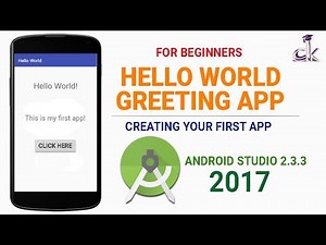 Hello World App Tutorial (Android Studio 2.3.3) - Making your First App!