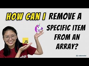 JavaScript Tutorial: Removing a specific element from an array | JavaScript Basics, Learn JavaScript