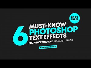 Photoshop Tutorial: 6 Simple Text effects for Beginners (Part 3)