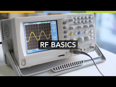 What is RF? Basic Training and Fundamental Properties