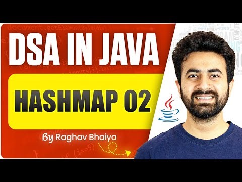 DSA In Java | Hashmap 02 | Java in One Shot | Hashmap in Java
