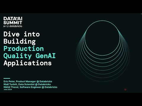Dive into Building Production Quality Gen AI Applications