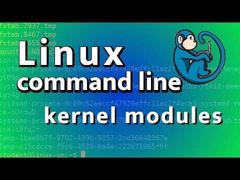 Loadable Kernel Modules - basic introduction and tutorial of module commands.