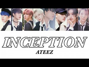 INCEPTION - ATEEZ【 カナルビ / 字幕 / 日本語訳 】