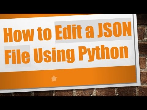 How to Edit a JSON File Using Python
