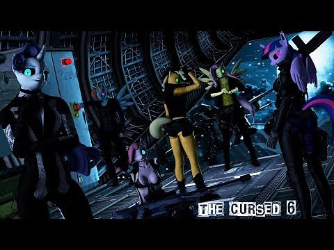The Cursed 6 [ANTHRO MLP] [SFM]