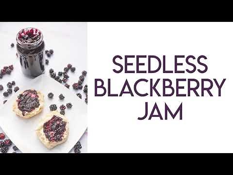 Seedless Blackberry Jam Recipe