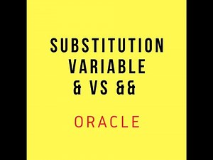 Oracle SQL Basics - Substitution Variables