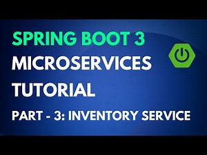 Spring Boot Microservices Tutorial - Part 3 - Inventory Service