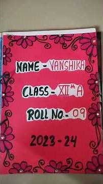 Class -12 Home Science practical file- CBSE //English medium🥰😊🤗