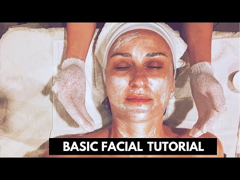 Basic Facial Tutorial