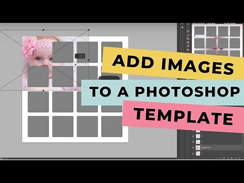 How to Add Images to a Photoshop Template