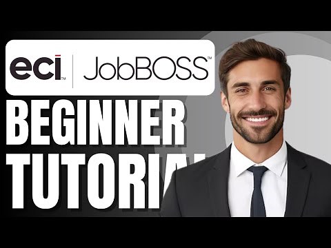 JobBOSS Tutorial for Beginners | Shop ERP Software Overview