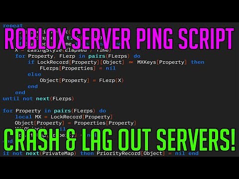 ROBLOX SERVER PING SCRIPT (CRASH/LAG SERVERS)