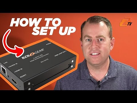 Setting Up BZBGEAR H.264/265 HDMI/SDI Video & Audio Streaming Encoder For Effortless Live Streaming