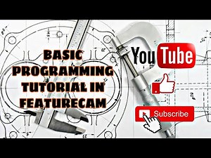 FEATURECAM TUTORIAL MILLING