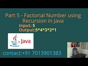 Factorial Number using Recursion in Java - Part 5