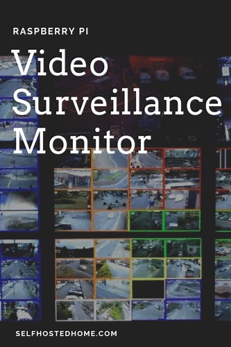 Video Surveillance on Raspberry Pi: Setup and Monitoring - SH-Home