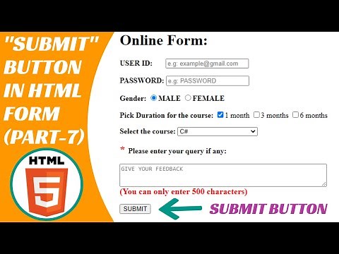 HTML Tutorials || Submit Button in HTML || Input Type Submit Button || Forms in HTML || Part-7