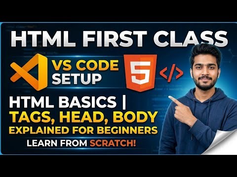 HTML Tutorial for Beginners | VS Code Installation & Setup | HTML Tags & Attributes