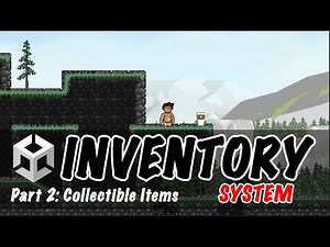 Part 2: Collectible Items -- Let's Make An Inventory System In Unity!