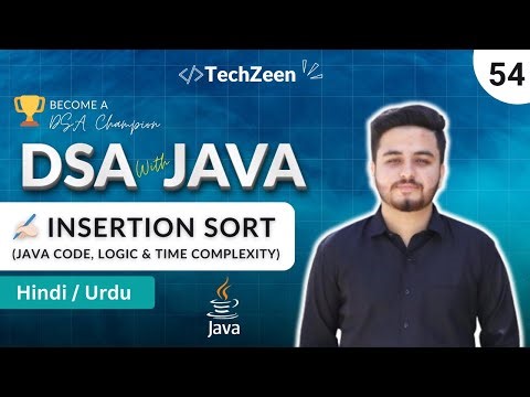 DSA Tutorial #54: Insertion Sort Explained 🤯 Java Code, Logic, Diagrams & Time Complexity (2026)