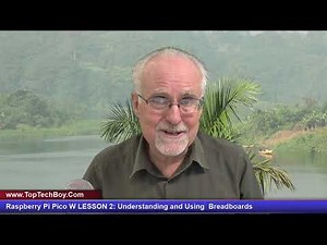 Raspberry Pi Pico W LESSON 2: Understanding and Using Breadboards