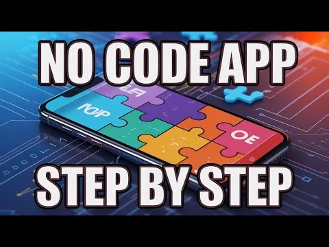 How to Create a Simple Mobile App with No Code Tools - Step by Step