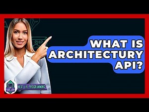 What Is Architectury API? - Next LVL Programming