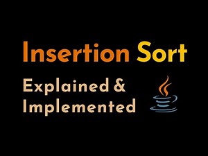 Insertion Sort Explained and Implemented with Examples in Java | Sorting Algorithms | Geekific