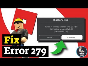 7 Simple Ways to Fix Roblox Disconnect Error Code 279