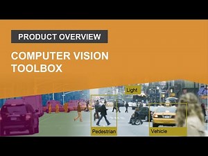 What Is Computer Vision Toolbox?