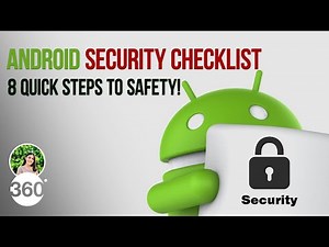 Android Security Checklist: 8 Quick Steps to Safety!